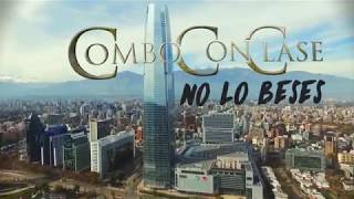 Combo Con Clase  No Lo Beses Video Oficial [upl. by Nawek890]