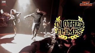 IN OTHER CLIMES  Live  Unity Hardcore Fest  05022015 [upl. by Rodmur168]