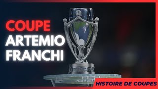 Histoire de Coupes  la Coupe Artemio FranchiFinalissima [upl. by Crystie]