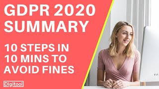 GDPR Compliance 2020 Summary  10 Steps in 10 Minutes to Avoid Fines [upl. by Annunciata]