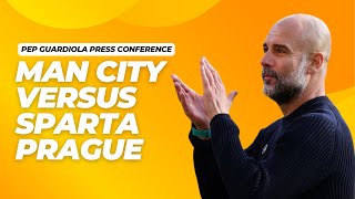 Pep Guardiola PreMatch Press Conference  Man City v Sparta Prague [upl. by Grimbald]