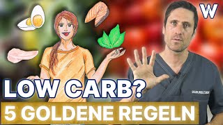 Low Carb 5 Regeln für erfolgreiches Abnehmen und schnellen Muskelaufbau  Gesund fit amp schlank [upl. by Ettelrahc]