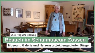 Tag der Bildung  Besuch im Schulmuseum Zossen [upl. by Aleras]