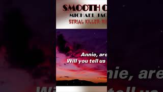 MichaelJackson SmoothCriminal Songs About Serial Killers Shorts KeysToTheCastleMusic [upl. by Sardella]