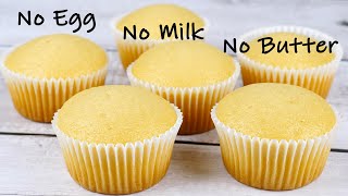 Super Moist Vanilla Cupcakes  No Egg No Milk No Butter Cake [upl. by Emeline166]