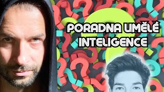 PORADNA UMĚLÉ INTELIGENCE [upl. by Adnalay]