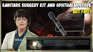 OBTAIN SANITARS SURGERY KIT AND OPHTHALMOSCOPE  EFT  THERAPIST COLLEAGUES PART 2 COTTAGE KEY 1211 [upl. by Otrevire]