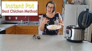 Best Method for Cooking Chicken in the Instant Pot [upl. by Elston]