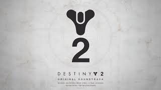 Destiny 2 Original Soundtrack  Track 44  The Last City [upl. by Ainaznat130]