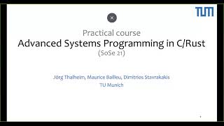 sysprog Introduction talk to Advanced system programming in CRust course [upl. by Andromache]