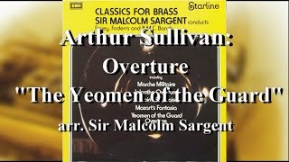 Sullivan The Yeomen of the Guard Overture [upl. by Wade]