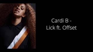 Cardi B  Lick ft Offset Lyrics [upl. by Affrica]