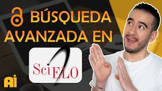 🏵️Búsqueda avanzada en SCIELO🌤️  Aprender a investigar [upl. by Flodnar]