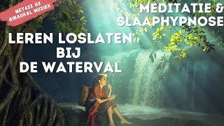 Slaapmeditatie amp Hypnose  Helende Ontmoeting bij de Waterval  Loslaten van Onrust voor Ontspanning [upl. by Adnaloy]