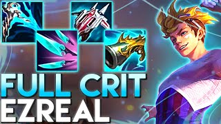 THIS FULL CRIT EZREAL BUILD GOES CRAZY [upl. by Llenna845]