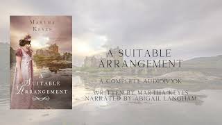 A Suitable Arrangement by Martha Keyes Castles amp Courtship Full Audiobook [upl. by Lorri]