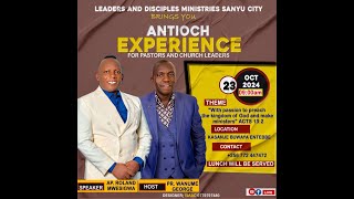 Antioch Experience Leaders and Disciples Ministries  Sanyu City Kasanje  23 OCT 2024 [upl. by Aldas]