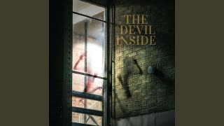 The Devil Inside [upl. by Ariamo]