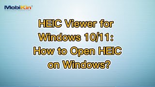 HEIC Viewer for Windows 1011 How to Open HEIC on Windows [upl. by Netsyrc]