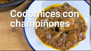 Codornices en salsa con champiñones [upl. by Anwad214]