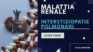 Malattia renale cronica  Interstiziopatie polmonari [upl. by Thurston222]