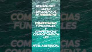 SIMULACRO COMPETENCIAS FUNCIONALES  COMPETENCIAS COMPORTAMENTALES  NIVEL ASISTENCIAL [upl. by Llimaj]