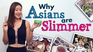 Why Asians Are Slimmer 9 Weight Loss Tips  Joanna Soh [upl. by Tekla737]