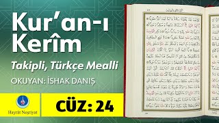 24 Cüz Takipli Hatim Türkçe Mealli İshak Danış Hayrat Neşriyat [upl. by Bryana]