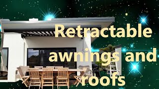 Retractable awnings and roofs  Melbourne Sydney  Australia [upl. by Nigem]