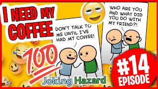 Joking Hazard Game  NOPE ITS NOW AUSTYN HAZARD ✅ Ep 14 [upl. by Ddene]