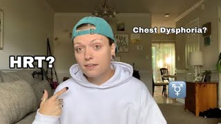 CHEST DYSPHORIA FROM HRT AMAB Trans amp NonBinary [upl. by Nayt]