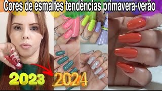 Cores Tendência de esmaltes que vão Bombar na Primavera  Verão 20232024 [upl. by Denzil749]