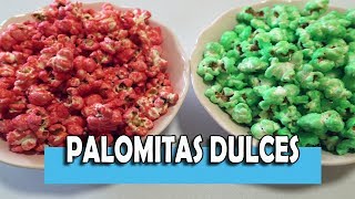 ¡Palomitas de Maíz Dulces Caseras Fáciles Rápidas y Deliciosas [upl. by Connolly]