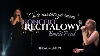 Koncert recitalowy Emilii PruĹ› fragmenty 30082024r [upl. by Roseline]