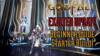 GodFall Starter Guide amp Beginners Build Welcome Xbox amp Steam Players Exalted Update [upl. by Daye]