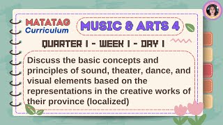 Matatag Music amp Arts 4 Quarter 1 Week 1 Day 1 [upl. by Alphonso487]