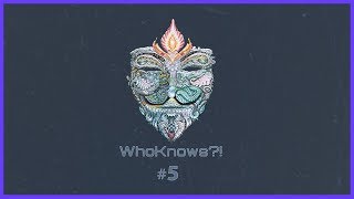 ✺ WhoKnows ✺ 5  Wir suchen des Lösungs Rätsel [upl. by Myo]