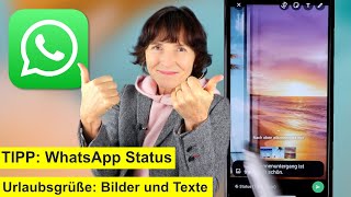 WhatsApp Tipp Status Urlaubsgrüße mit Untertiteln Smartphone einfach erklärt [upl. by Hnah40]