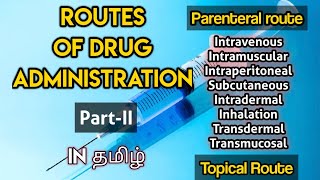 66 Routes of Drug Administration in Tamil  Part2 [upl. by Netsryk]