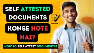 How to Self Attest Documents What are self attested documents  Documents self attest kaise krein [upl. by Asikal796]