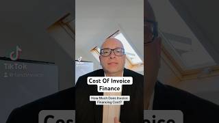 How much does invoice financing cost I explain how to find out the cost for your business [upl. by Nodnas]