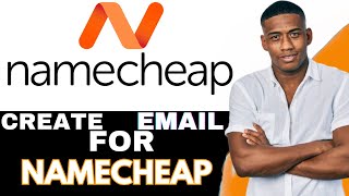 How to Create Email For NameCheap Domain 2024  Easy Guide [upl. by Niar]