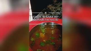 HOW TO MAKE GATTE KI SABJI 🍲 [upl. by Aitselec575]