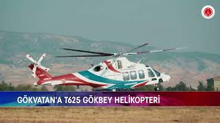 GÖKVATANA T625 GÖKBEY HELİKOPTERİ [upl. by Eenahpets]