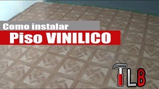 Como instalar Piso vinilico Auto adherible [upl. by Nomrah562]