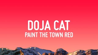 Doja Cat  Paint The Town Red Lyrics [upl. by Asehr]