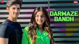 Darwaze Bandh  Rohan Mehra Mahima Makwana Harry Enbee Amjad Nadeem Aamir Zee Music Originals [upl. by Sothena]