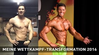 Meine WettkampfTransformation 2016 [upl. by Tem]