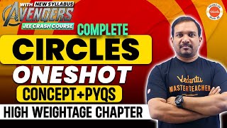 Complete Circles in One Shot  Concept amp PYQs  High Weightage Chapter  JEE 202425  Kiran Sir [upl. by Nylecsoj]