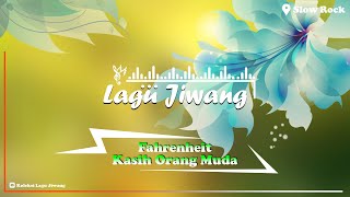 Fahrenheit  Kasih Orang Muda  Slow Rock Lagu Jiwang lyrics [upl. by Alue674]